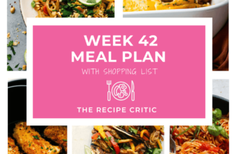 Weekly Meal Plan #42 | The Recipe Critic