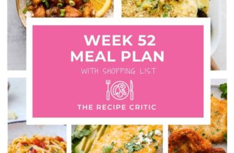 Weekly Meal Plan #52 | The Recipe Critic