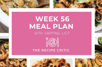 Weekly Meal Plan #56 | The Recipe Critic