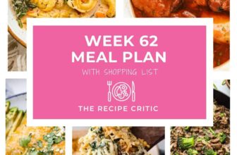Weekly Meal Plan #62 | The Recipe Critic