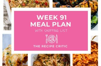 Weekly Meal Plan #91 | The Recipe Critic